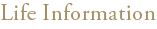 Life Information